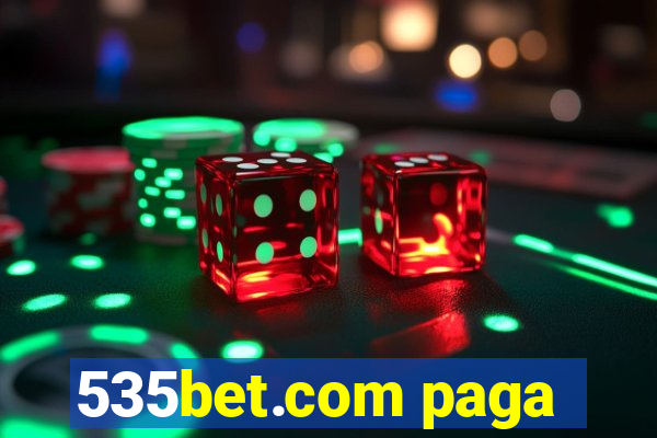 535bet.com paga